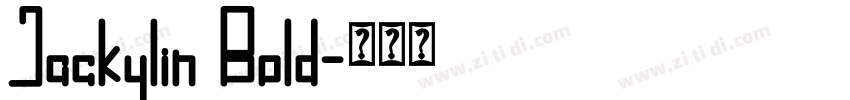 Jackylin Bold字体转换